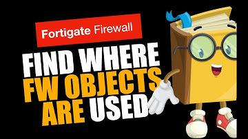 Find where Firewall objects are used!!!