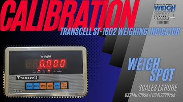 Transcell ST-1602 Weighing Indicator Calibration | #weighingscalecalibration #calibration #scale |4K