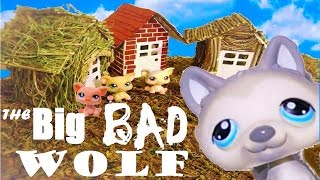 The Big Bad Wolf - LPS Skit