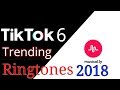 Top 6 Trending Tik Tok Ringtones 2018 Download Now
