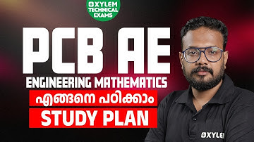 PCB AE Engineering Mathematics എങ്ങനെ പഠിക്കാം Study plan | Xylem Technical Exams
