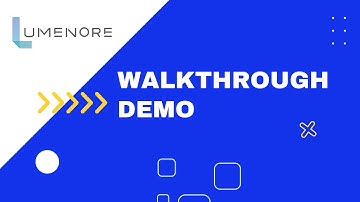 Lumenore Walkthrough Demo