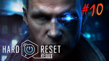 Hard Reset Redux 2016 Walkthrough Gameplay 1080p Level 10 Dépôt ferroviaire