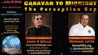 The Perception Gap - John B Wells LIVE