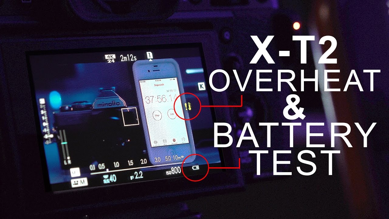 Fuji X-T2 Overheating & Battery Tests while recording 4k Video