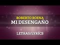 Capture de la vidéo Roberto Roena - Mi Desengaño (Letra Oficial)
