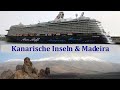 KANAREN und MADEIRA mit MEIN SCHIFF 3 Kreuzfahrt 2022