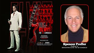 Reinventing Elvis: The ’68 Comeback with Spencer Proffer