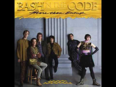 Bash 'n The Code — Bash 'N the Code - More Than Enough - 03 Cynic Clinic
