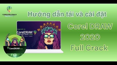 Hướng dẫn cài đặt Corel 2020 Full bản quyền - Miễn phí
