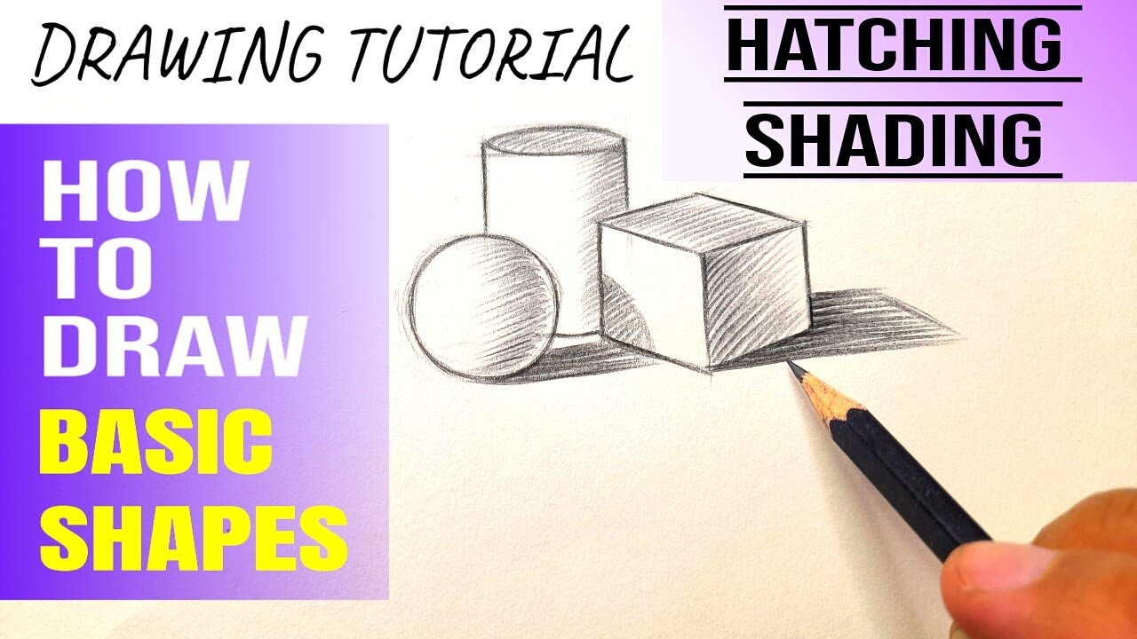 How to draw Basic Shapes for Beginners With Hatching Shading tutorial ...