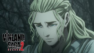 We'll Be Out of the Woods Soon | VINLAND SAGA SEASON 2