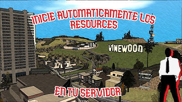Como Hacer Que Los Resources Se Inicie Automaticamente Al Iniciar el Server!! | Para Mta |The Spy