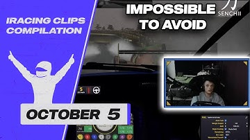 October 5 | iRacing Clips Compilation