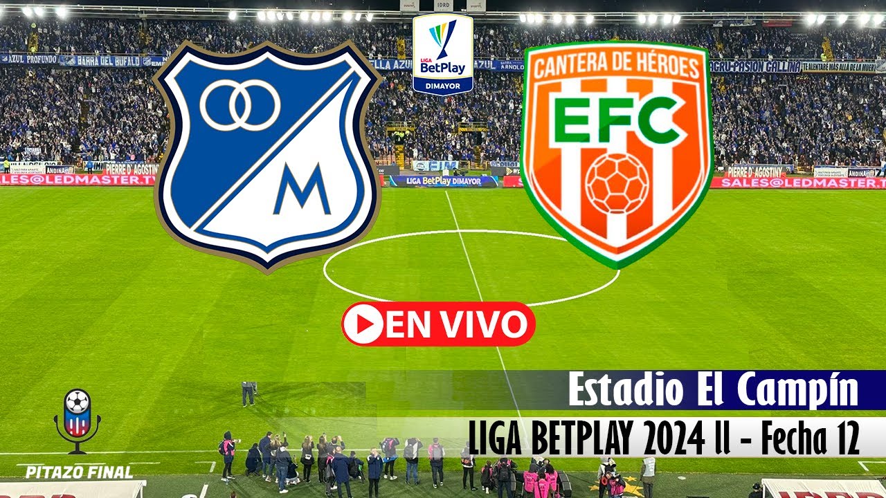 MILLONARIOS VS ENVIGADO En Vivo Hoy 🔴 Liga Betplay 2024 ll Fecha 12 ...