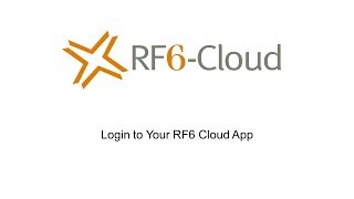 Login to Your RF6 Cloud App