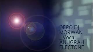 Dero DJ terbaru_Bersama Anugrah Musik Electone_Part 5 _Vocal Morwan Ndola_2022_2023