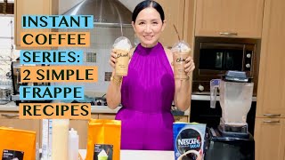 2 SIMPLE FRAPPE RECIPES USING INSTANT COFFEE: FRAPPUCCINO VS MOCHACCINO