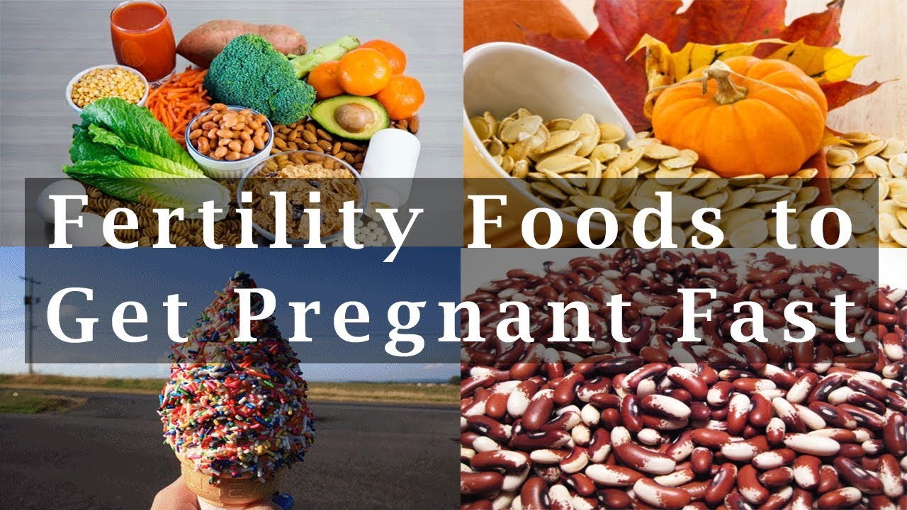 Fertility Foods for Getting Pregnant 8 Fertility Foods You Must Eat