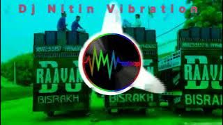 Sanjay Datt se | dj vibration mix | dj gaurav | dj mix || dj Nitin Vibration