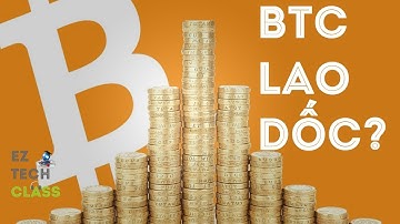 Nên làm gì khi Bitcoin tụt dốc? | EZ TECH CLASS