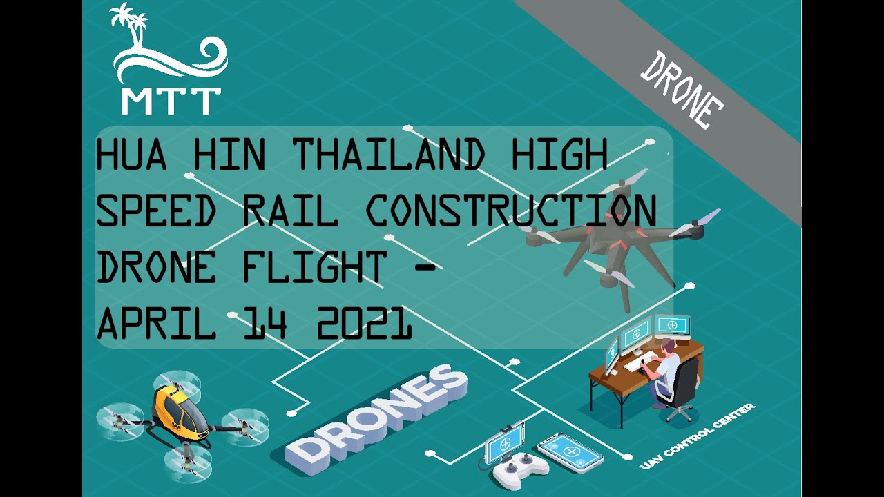 Hua Hin Thailand High Speed Rail Construction Drone Flight - April 14 2021