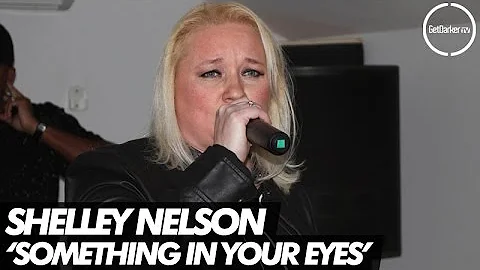 Shelley Nelson - Something In Your Eyes [Live Perf...