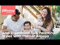 Andi Eigenmann Talk Parenting Styles With Philmar Alipayo | SP Exclusive