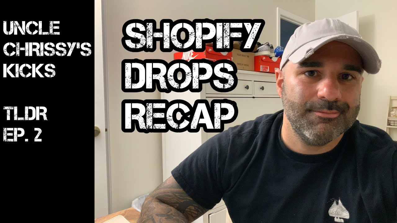 TLDR Ep. 2: Shopify Sneaker Release Recap 