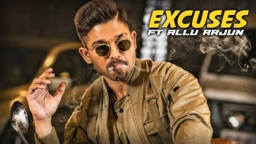 EXCUSES - ALLU ARJUN 🔥 SONG BY AP DHILLON AND GURINDER GILL 😈 ALLU ARJUN EDITS | CAPTAIN EDITZ
