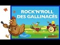 Rocknroll des gallinacs comptine