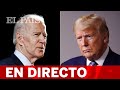 #ELECCIONESEEUU | DEBATE presidencial entre BIDEN y TRUMP