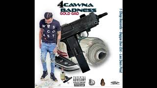 Gold Gad - Lucifer (Official Audio) 4 Cawna Badness