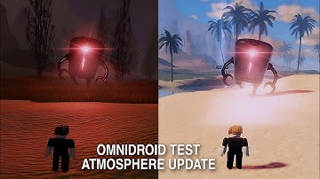 Omnidroid Test New Atmosphere Update - Change Environment Day to Night | Roblox