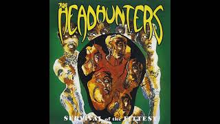 The Headhunters - Here And Now HQ