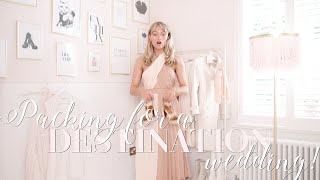 Pack with me (& help me decide what to wear) for a DESTINATION WEDDING