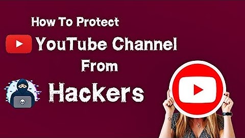 How To Protect YouTube Channel From Hackers Urdu/Hindi | Tech Tuber