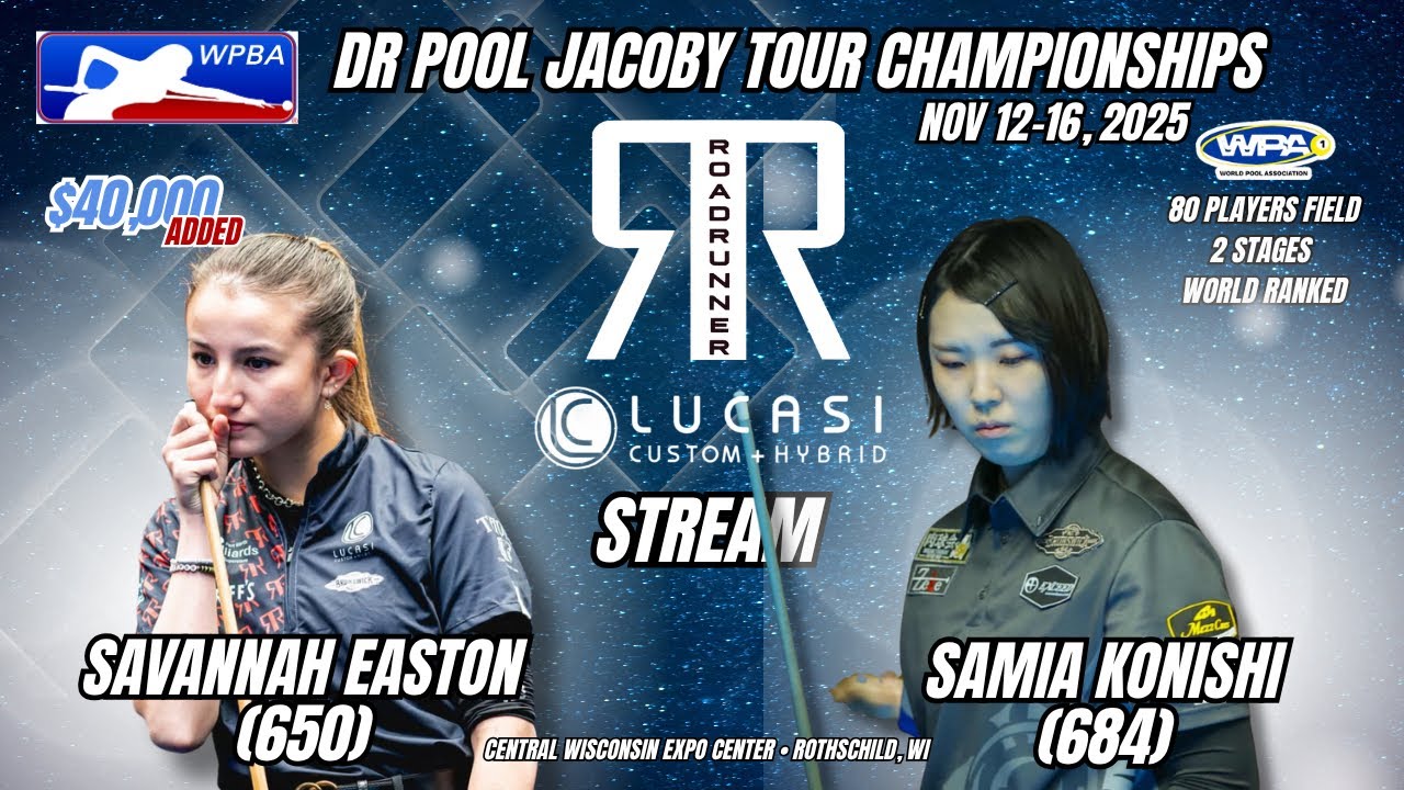 SAVANNAH EASTON vs SAMIA KONISHI | 2025 WPBA DR Pool Jacoby Tour Championship 
