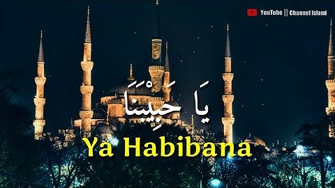 Ya Habibana Abdurrahman Assegaf - cover Ai Khodijah - Full Lirik dan Terjemahan
