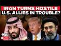 LIVE | Iran Escalates War of Words, Slams Trump’s Arab Allies Amid Rising Tensions | Trump