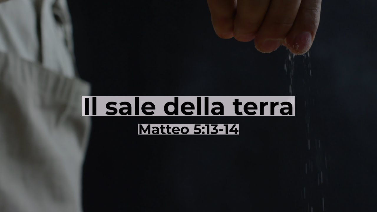 "Il sale della terra" - Brevi Riflessioni - Gaetano Navanteri - YouTube