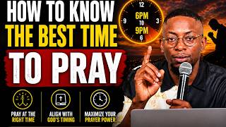 How To Know The Best Time To Pray #mizmzwakhetancredi