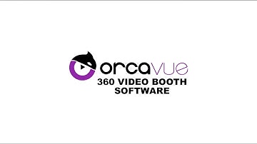 How to Configure the OrcaVue 360 Video Booth App