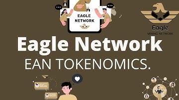 Eagle Network - EAN Token Tokenomics. Take A Look How It Works. 10% Tax Per Transaction Though....