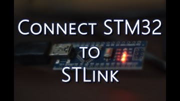 STM32 Tutorial - Connect STM32F103C8 China Microcontroller Board to STLink V2