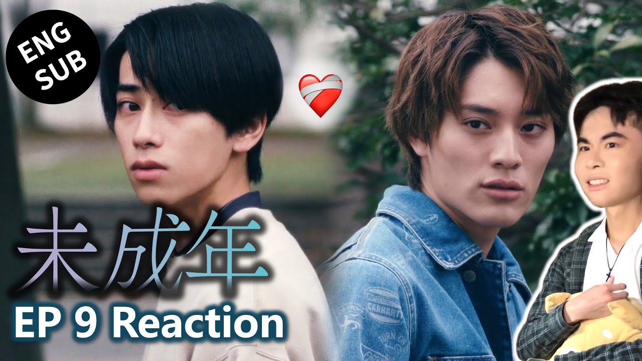 【Reaction】未成年~未成熟的我們正笨拙前行中~｜第九集 | 傑昇