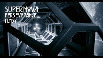 SUPERNOVA | Perseverance Spaceship initial WIP + Flyby