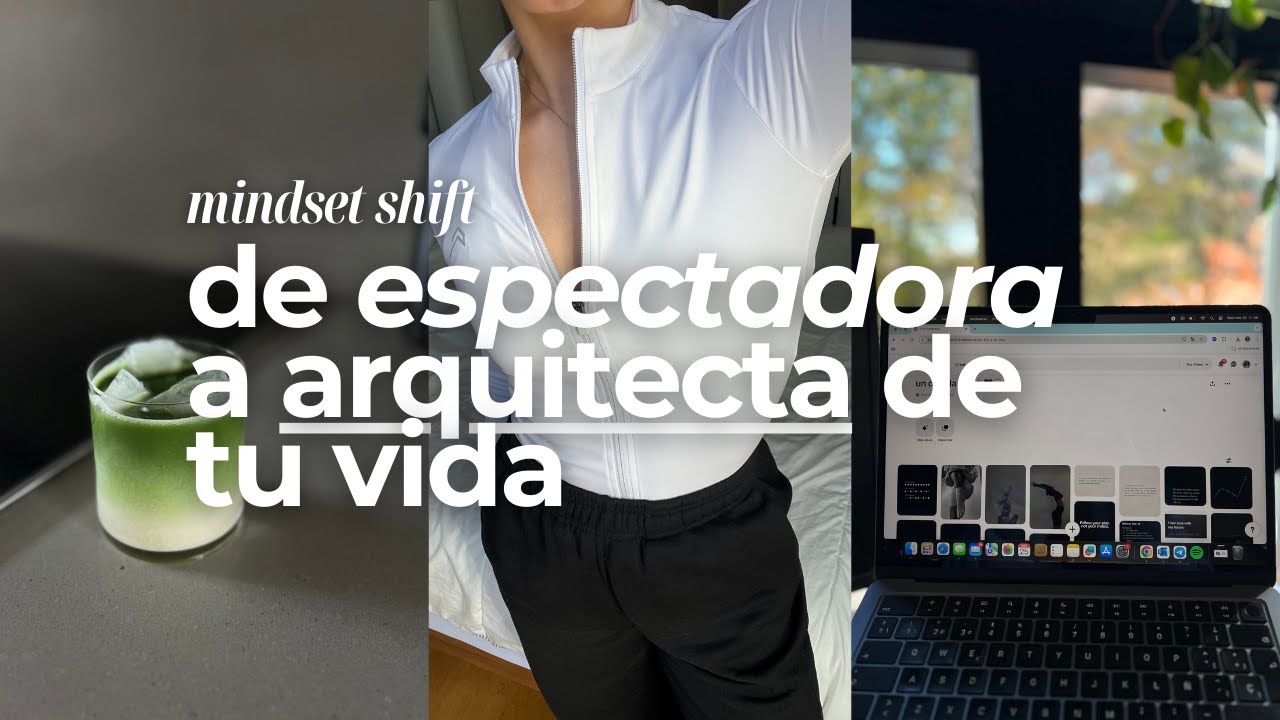 Cambia tu mentalidad y empieza a diseñar tu vida hoy