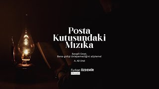 Ali Ural - Posta Kutusundaki Mızıka | 8. Mektup Resimi