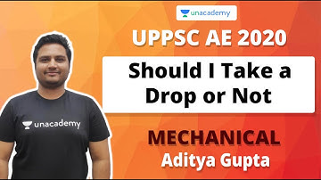 Should I Take a DROP or NOT | Mechanical | Aditya Gupta